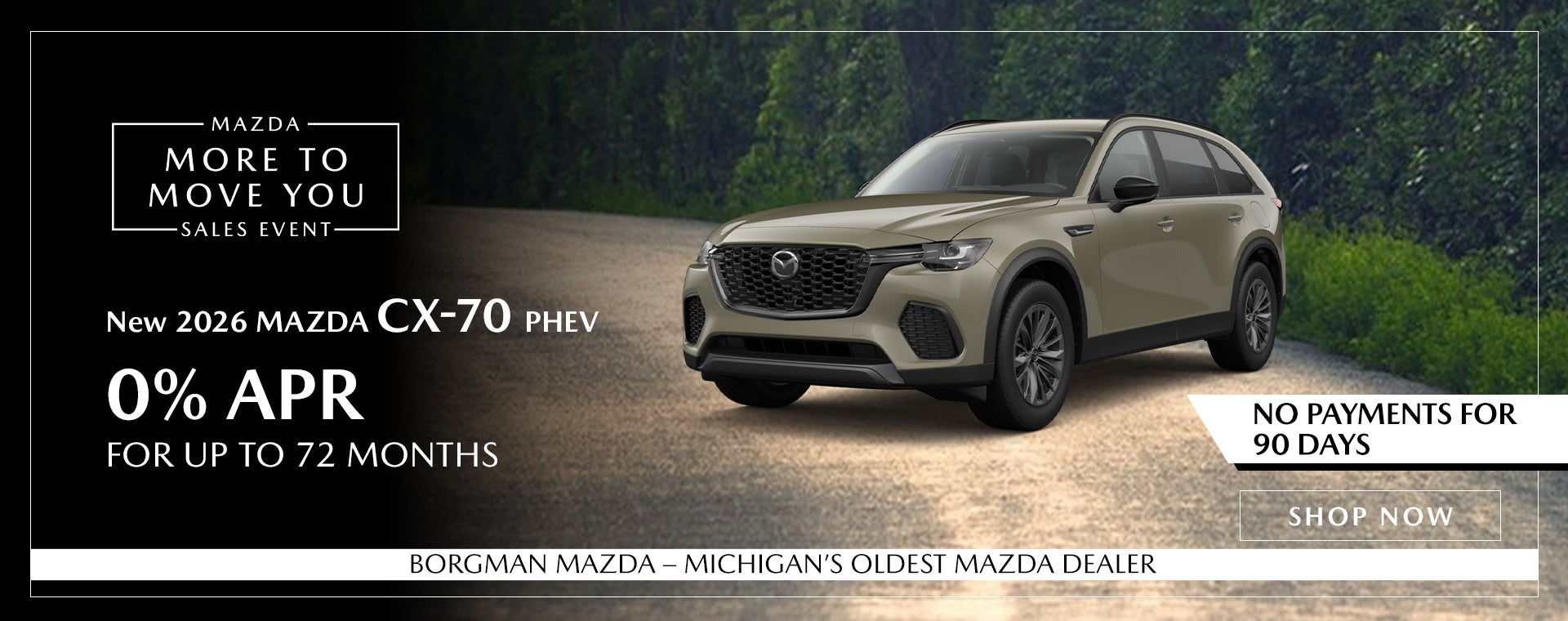 Borgman Mazda 2026 CX-90 PHEV 0% APR No Payments 90 Days