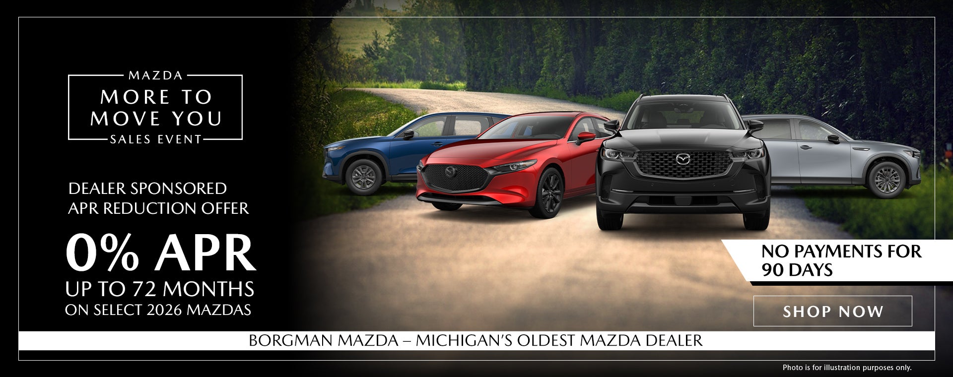 Borgman Mazda 2026 Mazdas 0% APR No Payments 90 Days