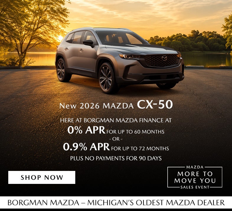Borgman Mazda 2026 Mazda CX-50 0% APR No Payments 90 Days