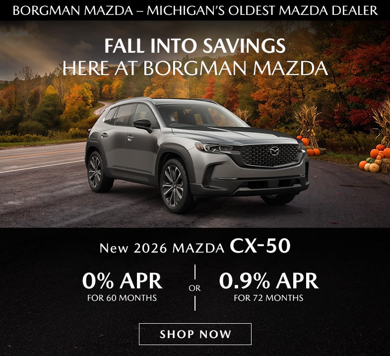 Borgman Mazda 2026 CX-50 0% APR 60 Months Fall Savings