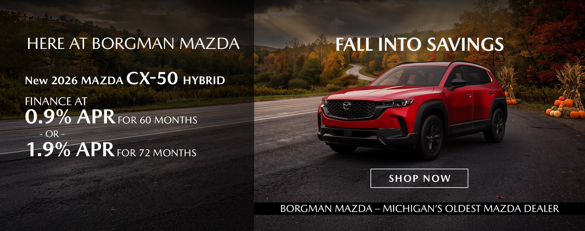 Borgman Mazda 2026 CX-50 Hybrid 0.9% APR Fall Savings