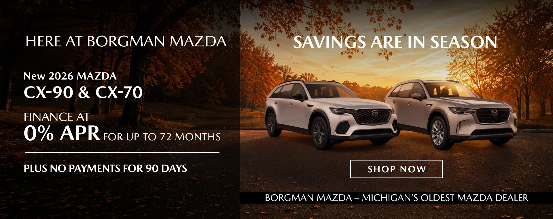 Borgman Mazda 2026 CX-90 CX-70 0% APR $1000 Bonus Cash